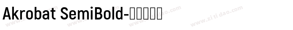 Akrobat SemiBold字体转换